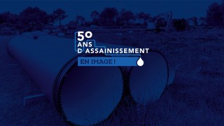50 ans d'assainissement